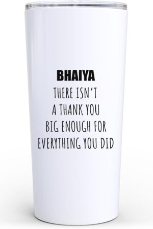 Bhaiya Thank You Appreciation 20 oz Tumbler